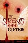 The Sirens Keeper by Meri A. Martin The Sirens Keeper by Meri A. Martin