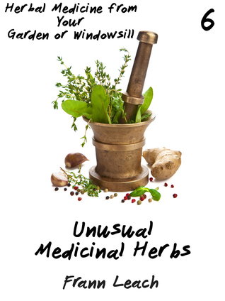 Unusual Medicinal Herbs (Kindle Edition)