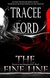The Fine Line by Tracee Ford