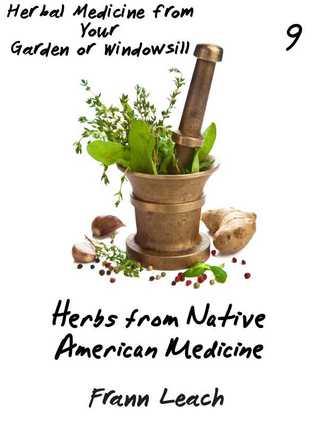 Herbs from Native American Medicine