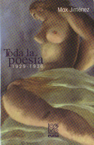 Toda la poesía: Poesía 1929-1936
