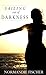 Sailing out of Darkness