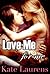 Love Me for Me (Safe Haven,...