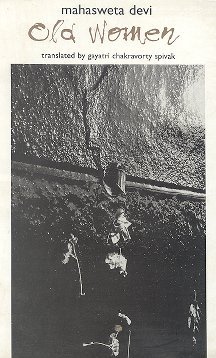 Old Women: Statue; And, the Fairytale of Mohanpur (Paperback)