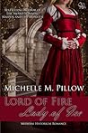 Lord of Fire, Lady of Ice by Michelle M. Pillow