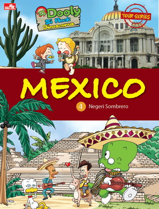 Dooly World Culture 4: Mexico (Dooly World Culture, # 4)