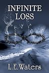Infinite Loss (Infinite, #3) Infinite Loss (Infinite, #3)