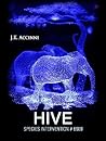 Hive by J.K. Accinni