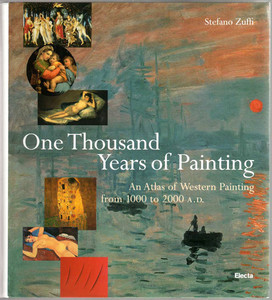 One thousand years of painting: An Atlas of Western Painting from 1000 to 2000 A.D. (Paperback)