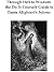 Through Hell to Wisdom: The Do-It-Yourself Guide to Dante Alighieri's Inferno, Vol. 1 of the Divine Comedy