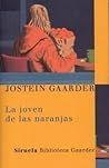La joven de las naranjas by Jostein Gaarder