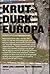 Krutdurk Europa by Anna-Lena Lodenius