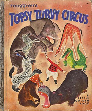 Tenggren's Topsy Turvy Circus