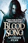 Blood Song by Anthony Ryan