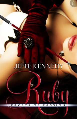 Ruby (Facets of Passion, #3)