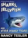 Sharks, Jellyfish...