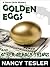 Golden Eggs and Other Deadl...