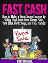 Fast Cash by Eric Michael