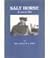 Salt Horse, A naval life by R.L. Fisher