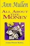 All About The Money (Jesse Watson, #7)