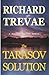 The Tarasov Solution (Dalton Crusoe, #1)