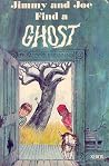 Jimmy and Joe Find a Ghost. (Her a Jimmy and Joe Book) Jimmy and Joe Find a Ghost. (Her a Jimmy and Joe Book)