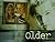 Older