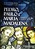 Pedro, Paulo e Maria Madalena by Bart D. Ehrman