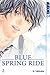Blue Spring Ride 2 by Io Sakisaka