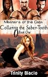 Collaring the Saber-Tooth by Trinity Blacio