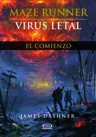 Virus letal (Maze Runner, #0.4)