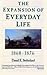 Expansion of Everyday Life,...