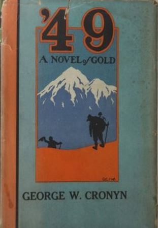 '49: A Novel of Gold
