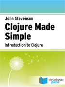 Clojure Made Simple (Kindle Edition)