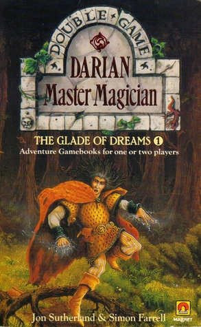The Glade of Dreams 1: Darian – Master Magician (Double Game, #1)