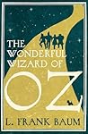 The Wonderful Wizard of Oz by L. Frank Baum