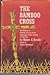 The Bamboo Cross
