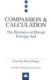 Compassion and Calculation: The Business of Private Foreign Aid (Transnational Institute Series)
