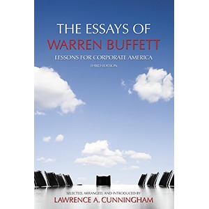 The Essays of Warren Buffett: Lessons for Corporate America