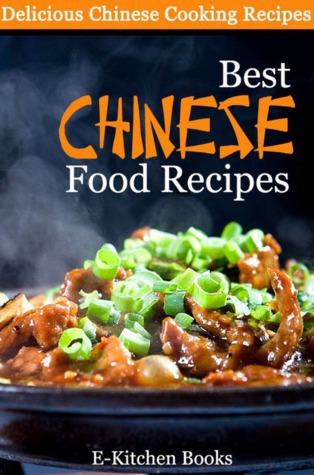 Best Chinese Food Recipes - Delicious Chinese Cooking Recipes
