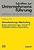 Dienstleistungs-Marketing: Banken und Versicherungen. Freie Berufe. Handel und Transport (Schriften zur Unternehmensführung) (German Edition)