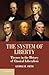 The System of Liberty: Them...