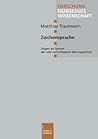Zeichensprache: Zeigen als Symbol der Lehr-Lern-Situation bei Augustinus (Forschung Erziehungswissenschaft, 106) (German Edition)