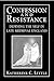Confession and Resistance: Defining the Self in Late Medieval England