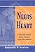 Needs of the Heart: A Social and Cultural History of Brazil's Clergy and Seminaries (Kellogg Institute Series on Democracy and Development)