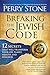 Breaking the Jewish Code: Twelve Secrets that Will Transform Your Life, Family, Health, and Finances
