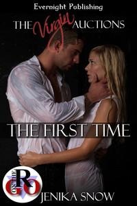 The First Time (The Virgin Auctions, #1)