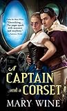 A Captain and a Corset (Steam Guardians, #2)