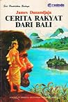 Cerita Rakyat dari Bali by James Danandjaja