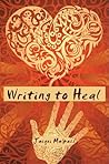 Writing to Heal. ...
